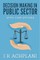 Decision Making in Public Sector