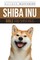 Shiba Inu Bible And Shiba Inus