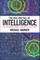 The Rise and Fall of Intelligence