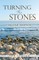 Turning the Stones