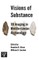 Visions of Substance