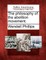 The Philosophy of the Abolition Movement.