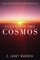 Cleansing the Cosmos