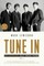 Tune in