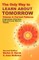 The Only Way to Learn about Tomorrow, Volume 4, Second Edition
