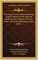 The Origin Of The National Banking System; History Of The National Bank Currency; History Of Crises Under The National Banking System (1911)