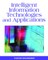 Intelligent Information Technologies and Applications