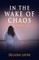 In the Wake of Chaos