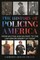 The History of Policing America