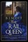 The Rail Queen