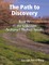 The Path to Discovery: Book IV of the Collection Archangel Michael Speaks