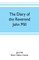 The diary of the Reverend John Mill, minister of the parishes of Dunrossness, Sandwick and Cunningsburgh in Shetland, 1740-1803