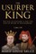 The Usurper King