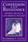 Confession and Resistance