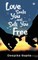 Love Seeks You and Sets You Free