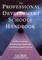The Professional Development Schools Handbook