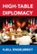 High-Table Diplomacy