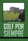 Golf Por Siempre
