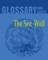 The Sea Wolf Glossary and Notes
