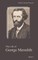 The Life of George Meredith. Biography of a poet