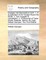 Voyages and Descriptions Vol.II. 1. A Supplement of the Voyage Round the World, 2. Two Voyages to Campeachy, 3. A Discourse of Trade-Winds, Breezes, Storms. By Capt. William Dampier. The Third Edition