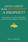Anna Asked Was Muhammad a Prophet?