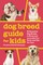 Dog Breed Guide for Kids