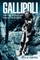 Gallipoli: The Final Battles and Evacuation of Anzac