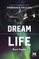 The Dream of Life
