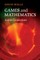Games and Mathematics