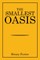 The Smallest Oasis