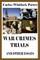 War Crimes Trials And Other Essays