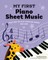 My First Piano Sheet Music