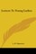 Letters To Young Ladies