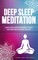 Deep Sleep Meditation