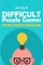 Difficult Puzzle Games