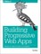 Building Progressive Web Apps