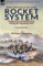The Details of the Rocket System Employed by the British Army During the Napoleonic Wars