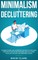Minimalism & Decluttering