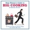 Busy Woman's Guide to Big Cooking