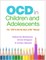 Ocd in Children and Adolescents