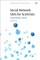 Social Network Sites for Scientists
