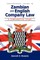 Contemporary Issues in Zambian and English Company Law