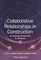 Collaborative Relationships Construction