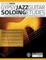 Gypsy Jazz Guitar Soloing Etudes - Volume Three