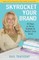 Skyrocket Your Brand