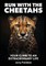 Run with the Cheetahs