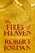 The Fires of Heaven