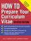 How to Prepare Your Curriculum Vitae