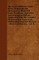 The Local Historian's Table Book, of Remarkable Occurrences, Historical Facts, Traditions, Legendary and Descriptive Ballads, Connected with the Counties of Newcastele-Upon-Tyne, Northumberland and Durham - Historical Division - Vol. II